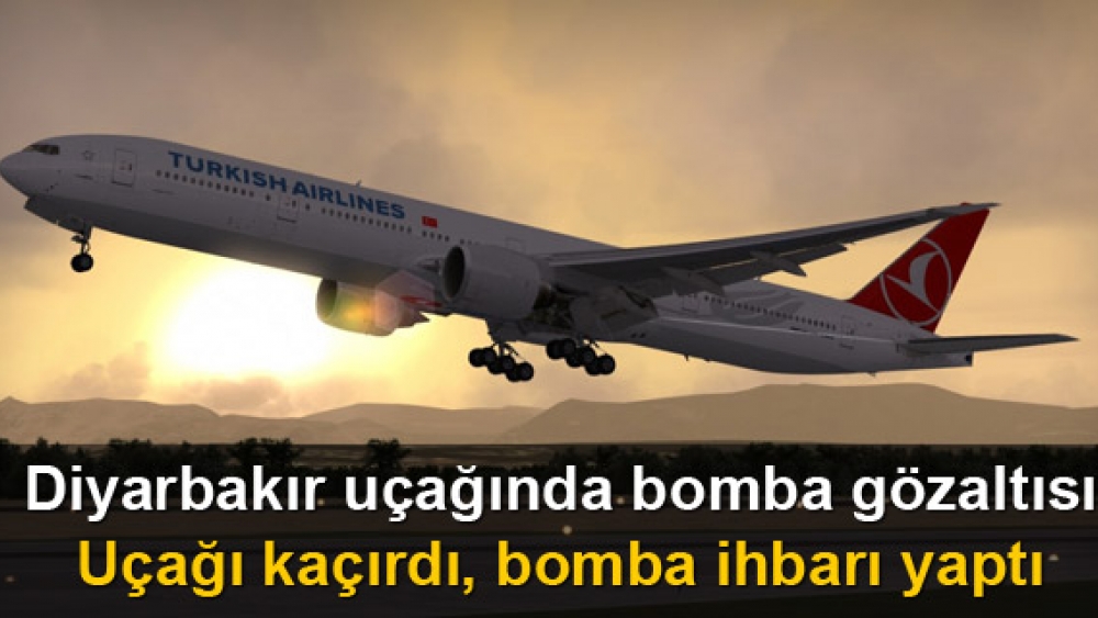 Diyarbakır uçağında bomba ihbarı asılsız çıktı